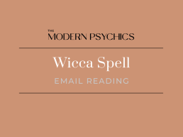 the modern psychics - wicca spell - email reading